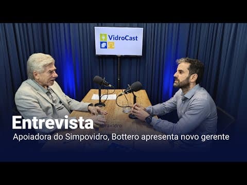 Thumbnail do episódio: VidroCast #13 | Bottero, apoiadora do 16º Simpovidro