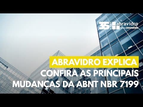 Abravidro Explica | Confira as principais mudanças da ABNT NBR 7199