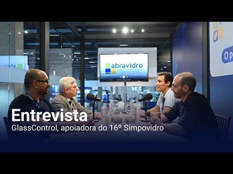 Thumbnail do episódio: VidroCast #14 | GlassControl, apoiadora do 16º Simpovidro