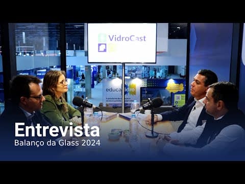 Thumbnail do episódio: VidroCast #4 | Balanço da Glass 2024