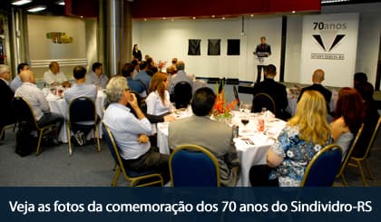 Veja as fotos da comemoração dos 70 anos do Sindividro-RS