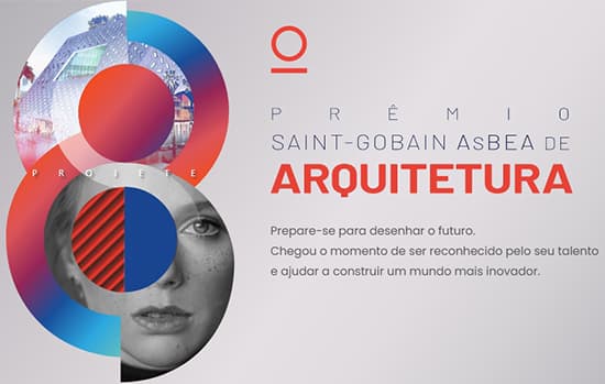8º Prêmio Saint-Gobain Asbea de Arquitetura aumenta prazo de inscrição