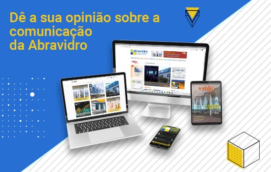 Dê a sua opinião sobre a comunicação da Abravidro