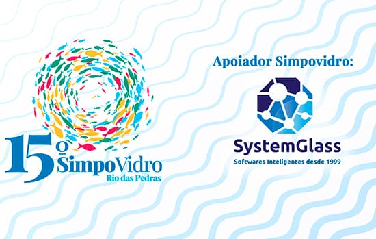 Systemglass mostrará aplicativo de gestão no 15º Simpovidro