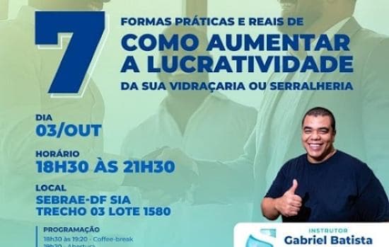 Abravid-DF terá treinamento para vidraceiros e serralheiros na próxima semana