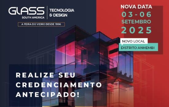 A Glass South America 2025 está chegando. Faça seu credenciamento
