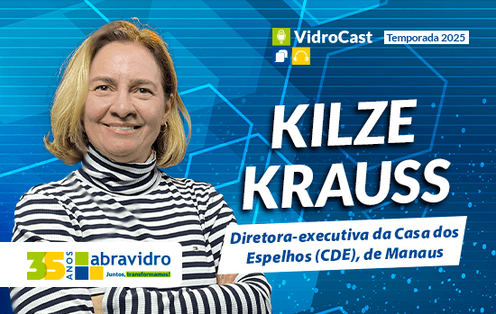 VidroCast entrevista Kilze Krauss, da Casa dos Espelhos (CDE), de Manaus
