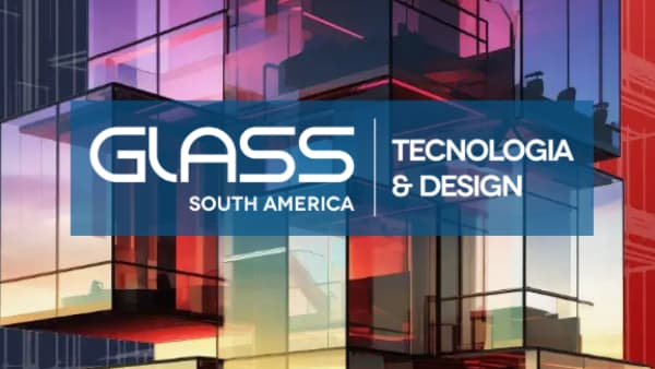 Faltam dois meses para a Glass South America. Credencie-se!
