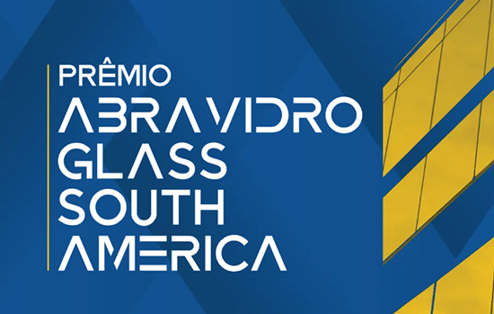 1º Prêmio Abravidro Glass South America abre votação online. Participe!